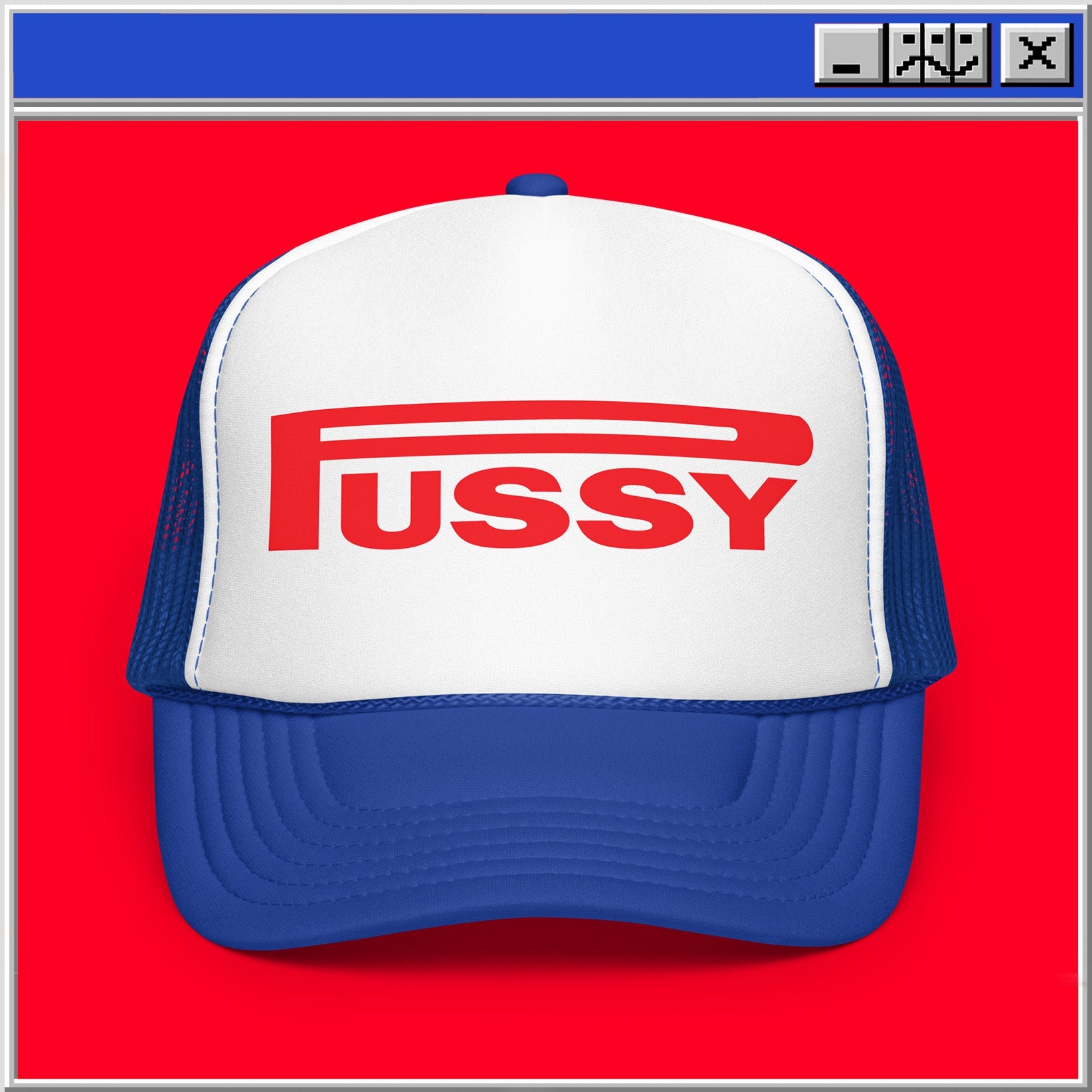 PUSSY - Trucker Hat OTRAS Industries