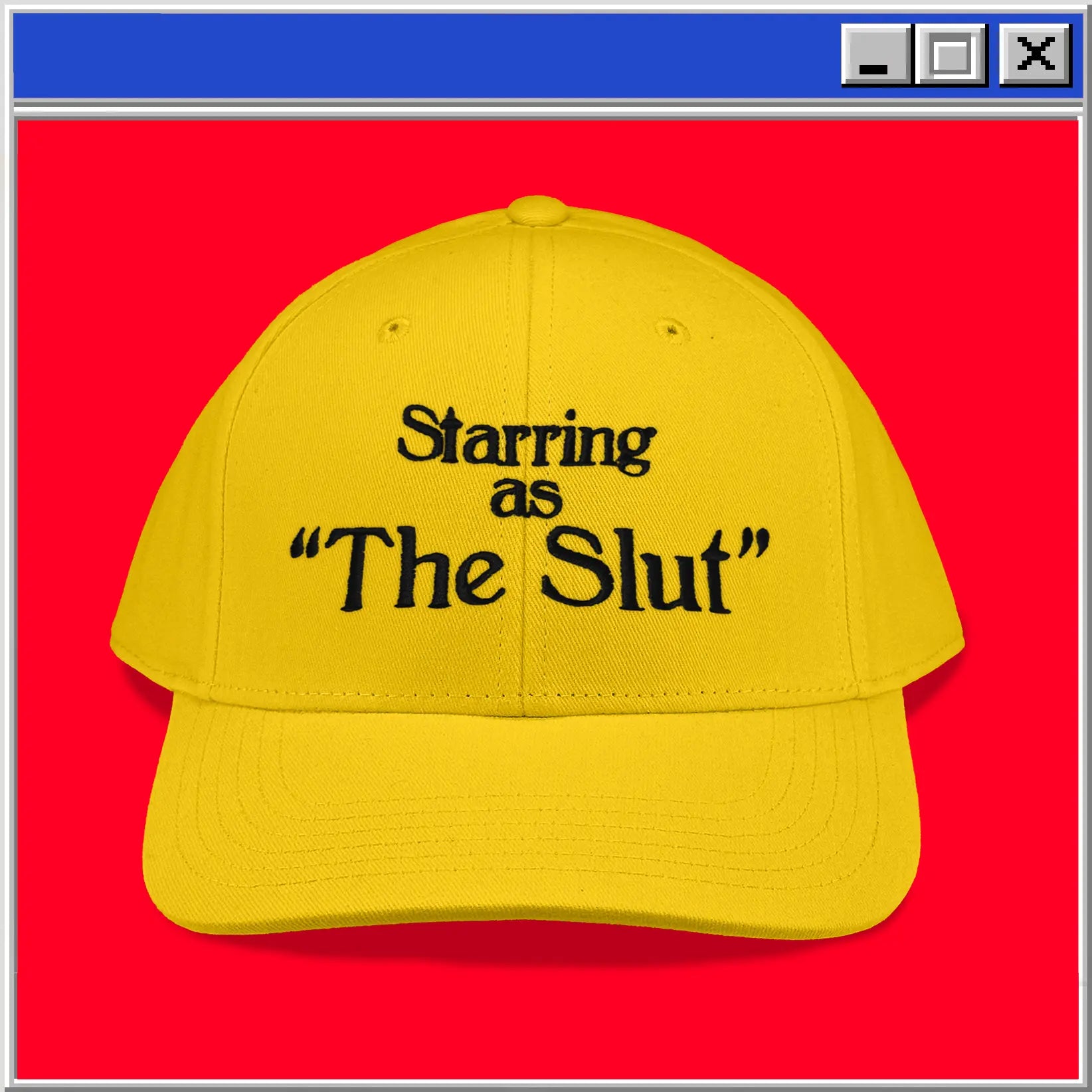 Starring As The Slut - Dad Hat OTRAS industries